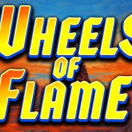 Wheels of Flame